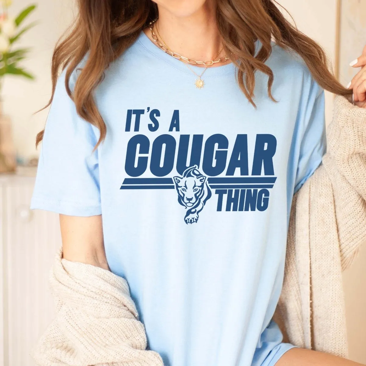 It's A Cougar Thing- Hunt Club Elementary